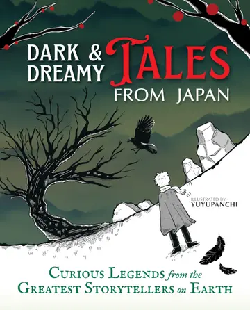 Cover of Dark & Dreamy Tales from Japan