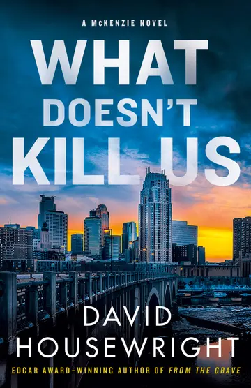 Cover of What Doesn't Kill Us