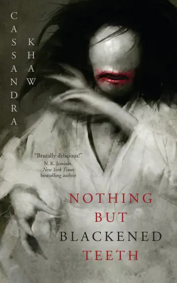Cover of Nothing but Blackened Teeth