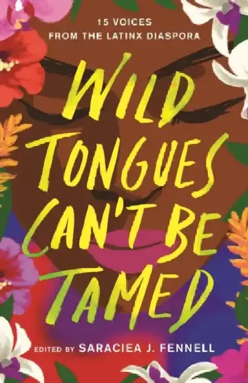 Cover of Wild Tongues Can't Be Tamed