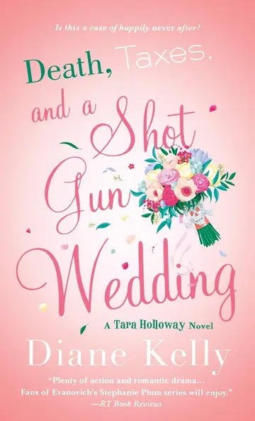 Cover of Death, Taxes, and a Shotgun Wedding