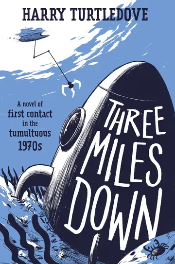 Cover of Three Miles Down