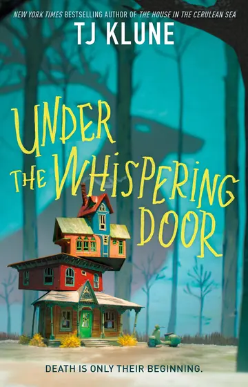 Cover of Under the Whispering Door - Signed / Autographed Copy