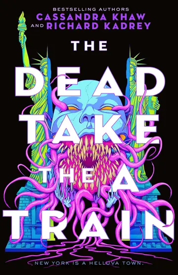 Cover of The Dead Take the A Train