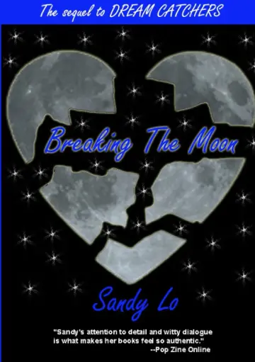 Cover of Breaking the Moon