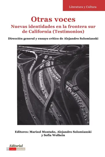 Cover of Otras Voces. Nuevas Identidades En La Frontera Sur De California
