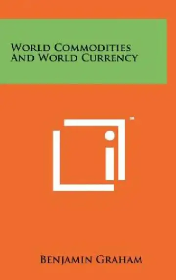 Cover of World Commodities And World Currency