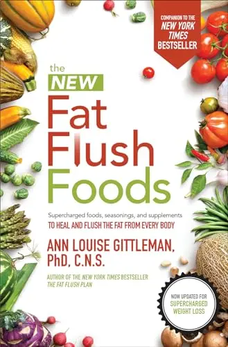 Cover of The New Fat Flush Foods