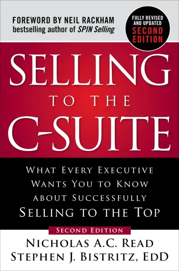 Cover of Selling to the C-Suite, Second Edition