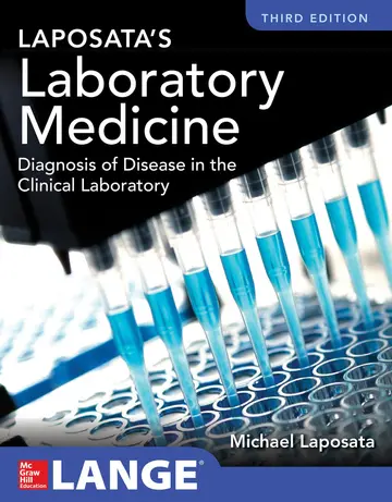Cover of Laposata's Laboratory Medicine Diagnosis of Disease in Clinical Laboratory Third Edition