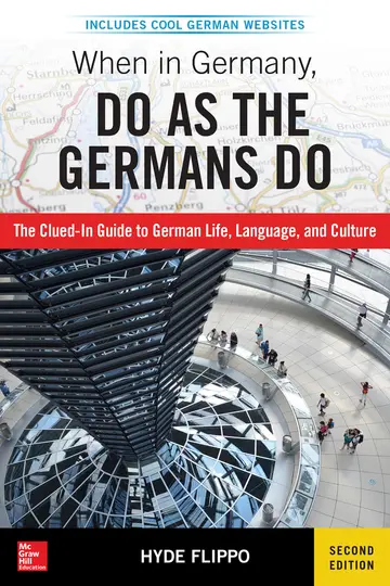 Cover of When in Germany, Do as the Germans Do, 2nd Edition