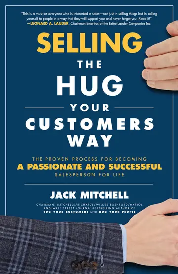 Cover of Selling the Hug Your Customers Way