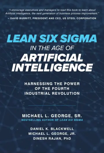 Cover of Lean Six Sigma in the Age of Artificial Intelligence