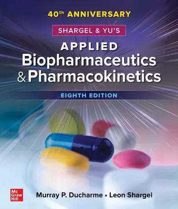 Cover of Shargel and Yu's Applied Biopharmaceutics & Pharmacokinetics, 8th Edition