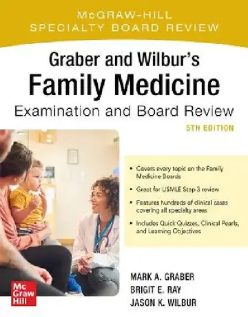 Cover of Graber and Wilbur's Family Medicine Examination and Board Review, Fifth Edition