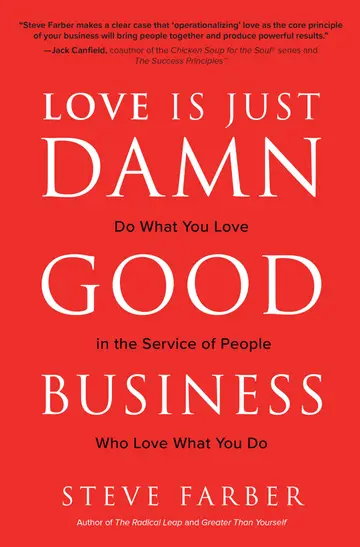 Cover of Love is Just Damn Good Business