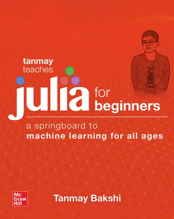 Cover of Tanmay Teaches Julia for Beginners