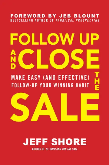 Cover of Follow up and Close the Sale