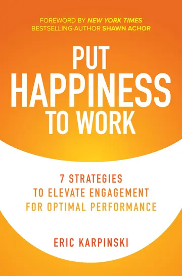 Cover of Put Happiness to Work