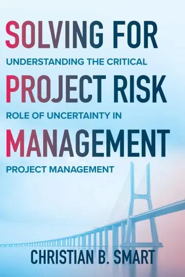 Cover of Solving for Project Risk Management