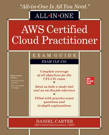 Cover of AWS Certified Cloud Practitioner All-in-One Exam Guide (Exam CLF-C01)