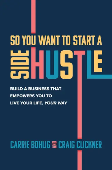 Cover of So You Want to Start a Side Hustle
