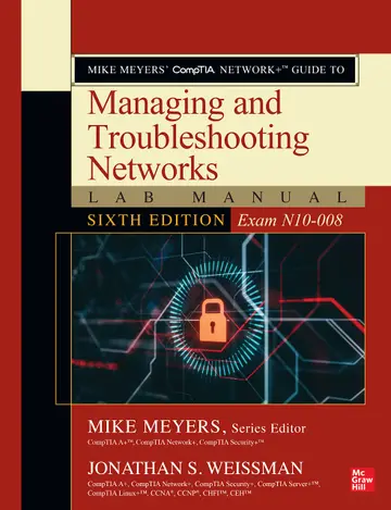 Cover of Mike Meyers' CompTIA Network+ Guide to Managing and Troubleshooting Networks Lab Manual, Sixth Edition (Exam N10-008)