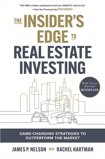 Cover of The Insider's Edge to Real Estate Investing
