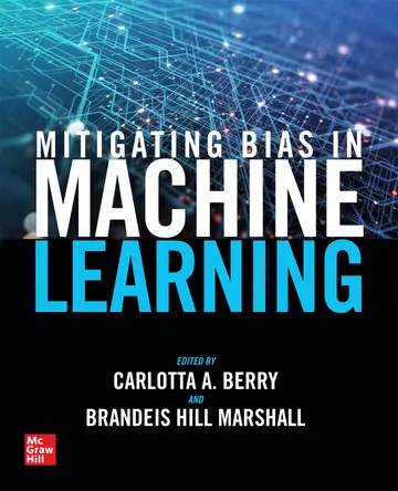 Cover of Mitigating Bias in Machine Learning