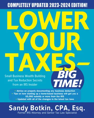 Cover of Lower Your Taxes - BIG TIME! 2023-2024