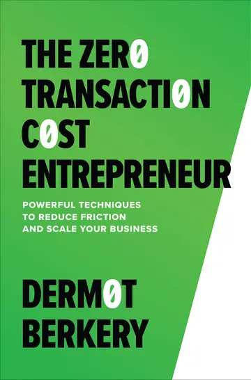 Cover of Zero Transaction Cost Entrepreneur