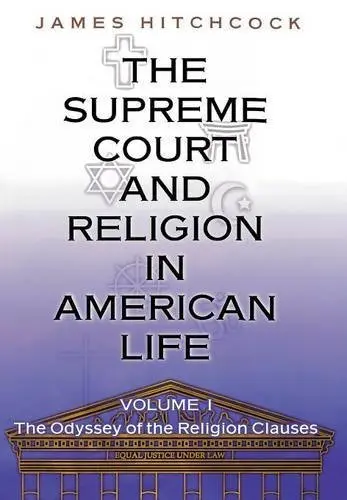 Cover of The Supreme Court and Religion in American Life, Vol. 1