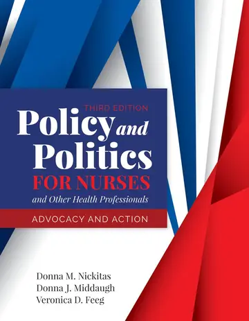 Cover of Policy and Politics for Nurses and Other Health Professionals