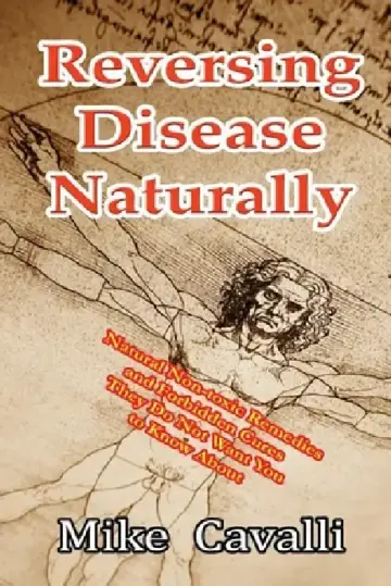Cover of Reversing Disease Naturally