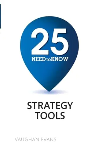 Cover of 25 Need-To-Know Strategy Tools