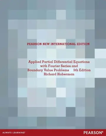 Cover of Applied Partial Differential Equations with Fourier Series and Boundary Value Problems