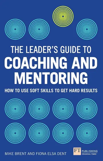 Cover of Leader's Guide to Coaching and Mentoring, the