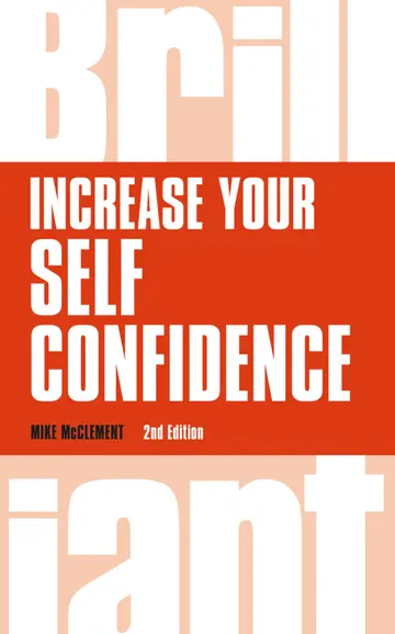 Cover of Increase your self confidence