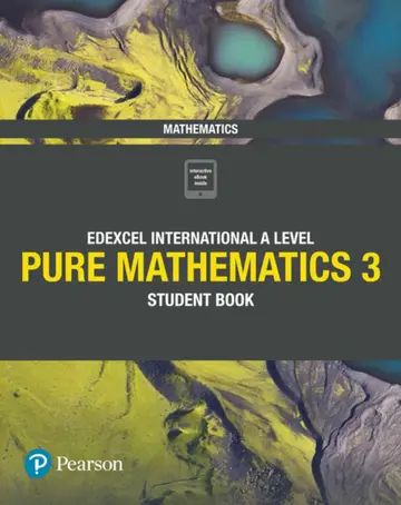 Cover of Pearson Edexcel International A Level Mathematics Pure Mathematics 3 Student Book