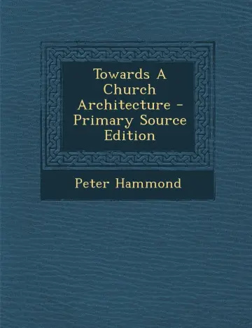 Cover of Towards a Church Architecture