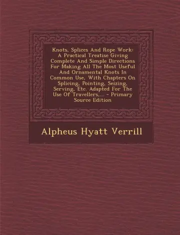 Cover of Knots, Splices and Rope Work