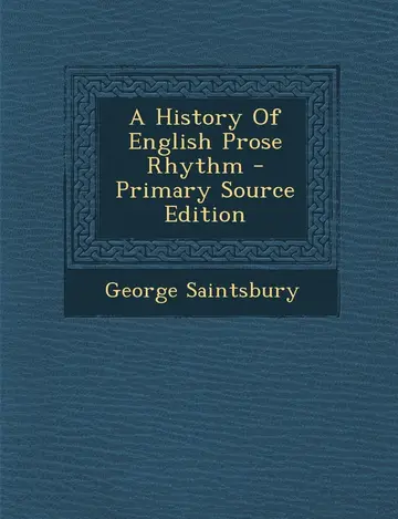 Cover of A History of English Prose Rhythm - Primary Source Edition
