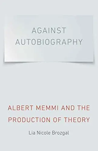 Cover of Against Autobiography