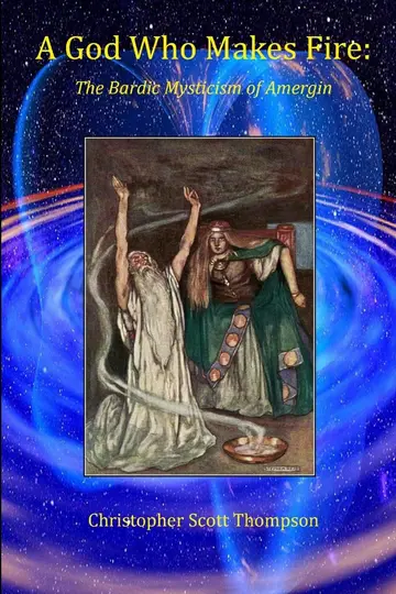Cover of A God Who Makes Fire