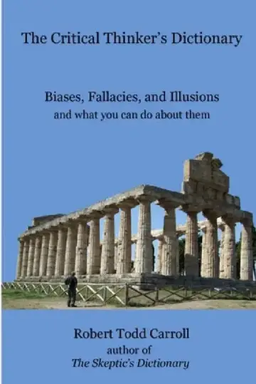 Cover of The Critical Thinker's Dictionary