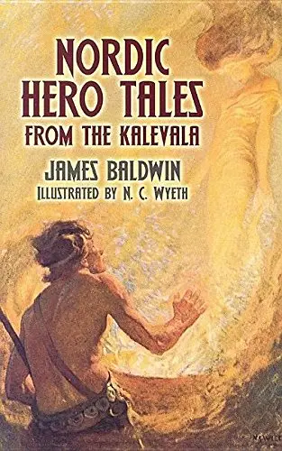 Cover of Nordic Hero Tales from the Kalevala