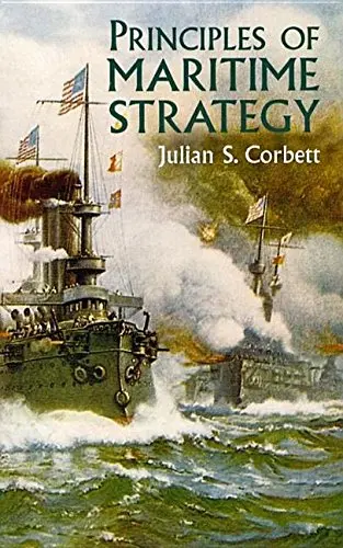 Cover of Principles of Maritime Strategy