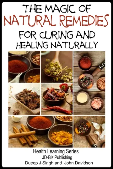 Cover of The Magic of Natural Remedies for Curing and Healing Naturally