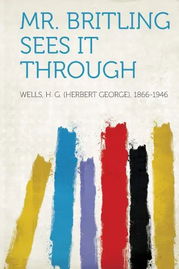 Cover of Mr. Britling Sees It Through