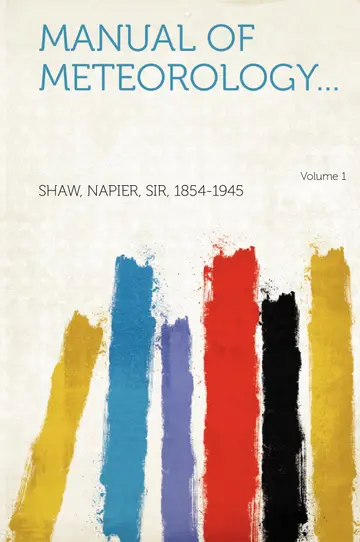 Cover of Manual of Meteorology... Volume 1